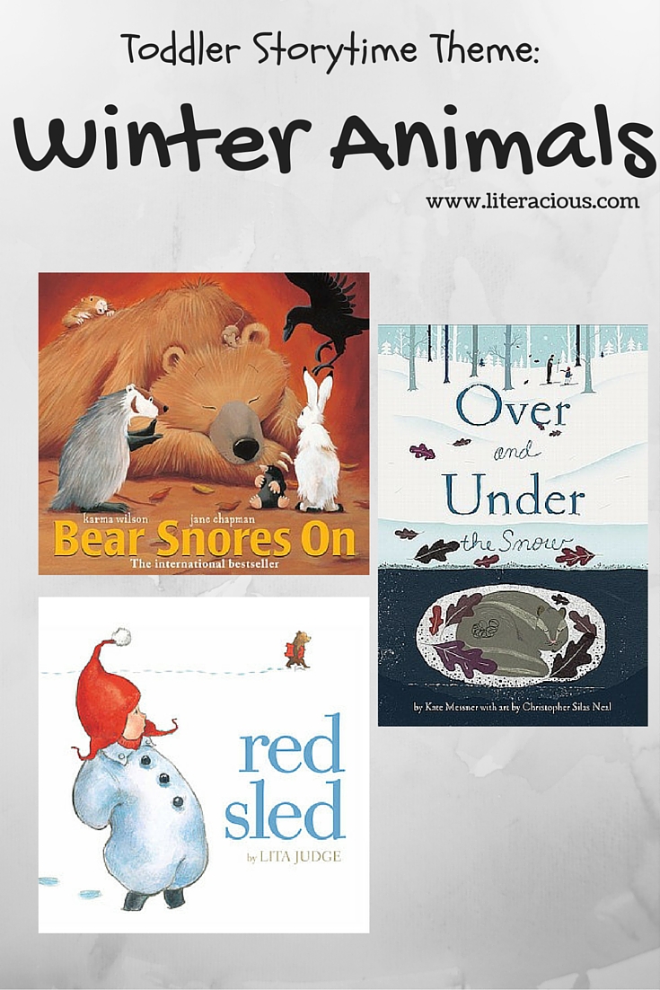 Toddler Storytime Theme: Winter Animals – Literacious