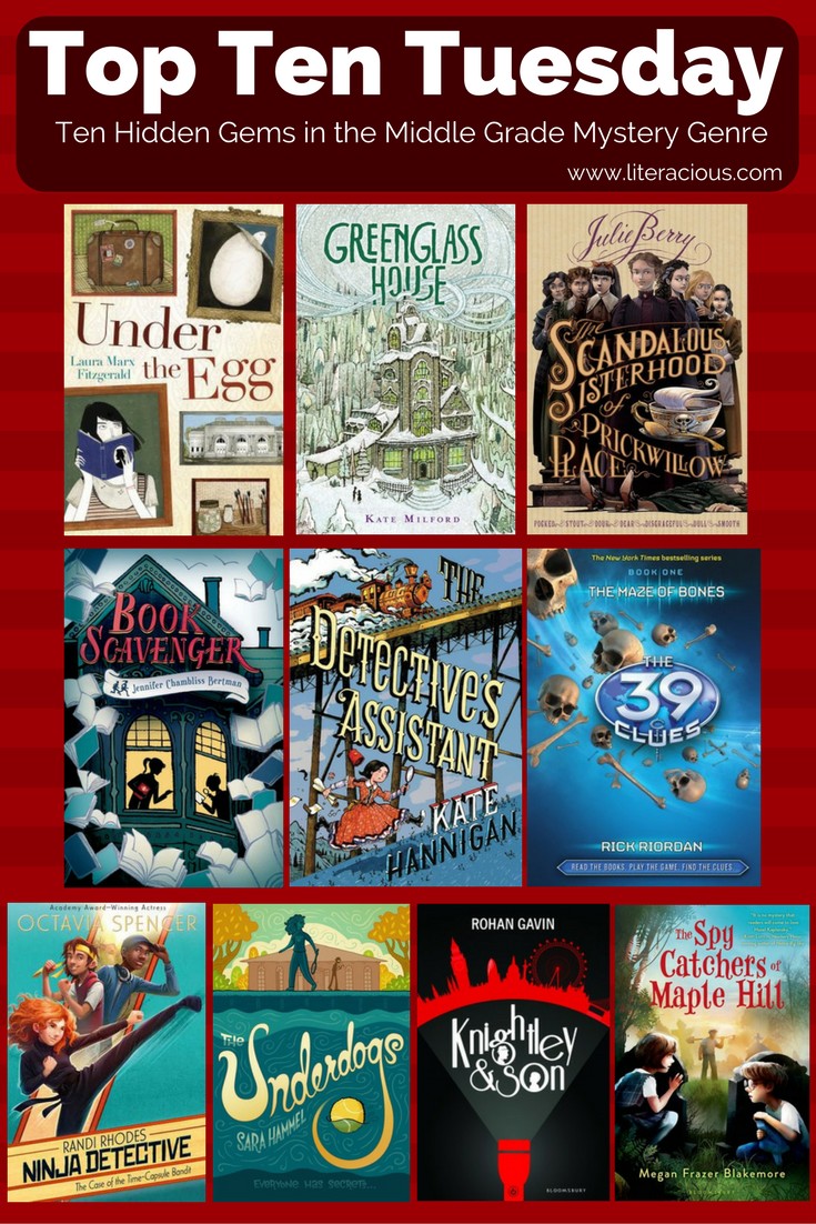 Top Ten Tuesday: Ten Hidden Gems In The Middle Grade Mystery Genre ...