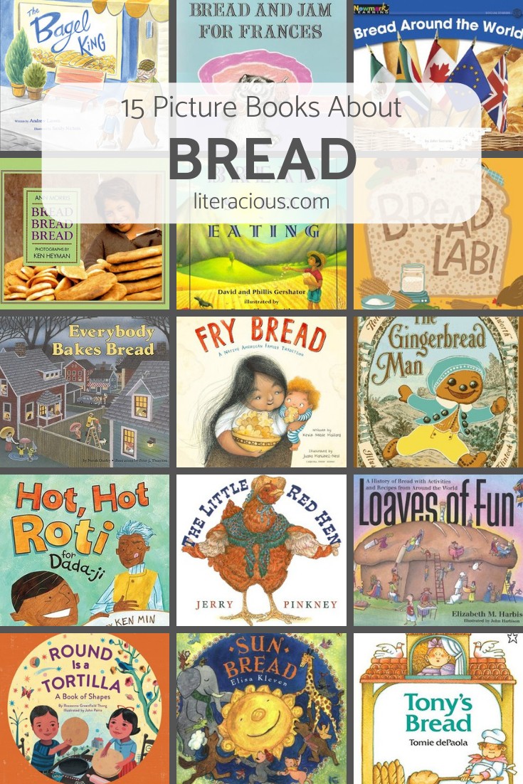 15 Picture Books About Bread – Literacious