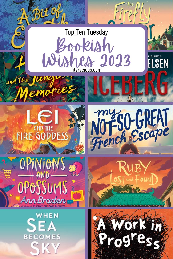 Top Ten Tuesday: Bookish Wishes 2023 – Literacious